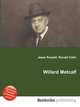 Willard Metcalf, Jesse Russell,Ronald Cohn 