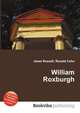 William Roxburgh, Jesse Russell,Ronald Cohn 