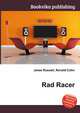Rad Racer, Jesse Russell,Ronald Cohn 