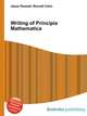 Writing of Principia Mathematica, Jesse Russell,Ronald Cohn 