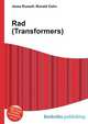 Rad (Transformers), Jesse Russell,Ronald Cohn 