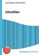 Ultrafilter, Jesse Russell,Ronald Cohn 