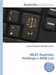 NEAT Australia Holdings v AWB Ltd, Jesse Russell,Ronald Cohn 
