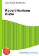 Robert Harrison Blake, Jesse Russell,Ronald Cohn 