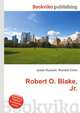 Robert O. Blake, Jr., Jesse Russell,Ronald Cohn 