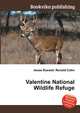 Valentine National Wildlife Refuge, Jesse Russell,Ronald Cohn 