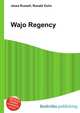 Wajo Regency, Jesse Russell,Ronald Cohn 