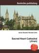 Sacred Heart Cathedral (Jinan), Jesse Russell,Ronald Cohn 