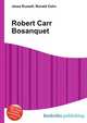 Robert Carr Bosanquet, Jesse Russell,Ronald Cohn 