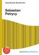 Sebastian Petrycy, Jesse Russell,Ronald Cohn 