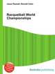 Racquetball World Championships, Jesse Russell,Ronald Cohn 