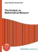 The Analyst, or, Mathematical Museum, Jesse Russell,Ronald Cohn 