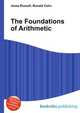 The Foundations of Arithmetic, Jesse Russell,Ronald Cohn 
