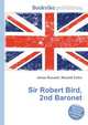 Sir Robert Bird, 2nd Baronet, Jesse Russell,Ronald Cohn 