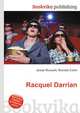 Racquel Darrian, Jesse Russell,Ronald Cohn 