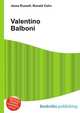 Valentino Balboni, Jesse Russell,Ronald Cohn 