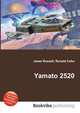 Yamato 2520, Jesse Russell,Ronald Cohn 