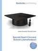 Sacred Heart Convent School (Jamshedpur), Jesse Russell,Ronald Cohn 