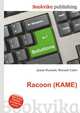 Racoon (KAME), Jesse Russell,Ronald Cohn 