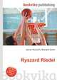 Ryszard Riedel, Jesse Russell,Ronald Cohn 