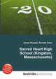 Sacred Heart High School (Kingston, Massachusetts), Jesse Russell,Ronald Cohn 