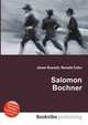 Salomon Bochner, Jesse Russell,Ronald Cohn 