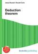 Deduction theorem, Jesse Russell,Ronald Cohn 