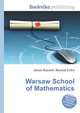 Warsaw School of Mathematics, Jesse Russell,Ronald Cohn 