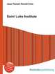 Saint Luke Institute, Jesse Russell,Ronald Cohn 