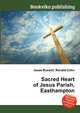 Sacred Heart of Jesus Parish, Easthampton, Jesse Russell,Ronald Cohn 