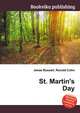 St. Martin's Day, Jesse Russell,Ronald Cohn 