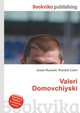 Valeri Domovchiyski, Jesse Russell,Ronald Cohn 