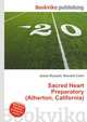 Sacred Heart Preparatory (Atherton, California), Jesse Russell,Ronald Cohn 