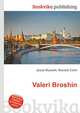 Valeri Broshin, Jesse Russell,Ronald Cohn 