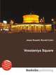 Vosstaniya Square, Jesse Russell,Ronald Cohn 