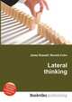 Lateral thinking, Jesse Russell,Ronald Cohn 