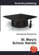 St. Mary's School, Nairobi, Jesse Russell,Ronald Cohn 