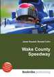 Wake County Speedway, Jesse Russell,Ronald Cohn 