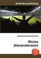 Niclas Alexandersson, Jesse Russell,Ronald Cohn 