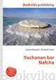 Yochanan bar Nafcha, Jesse Russell,Ronald Cohn 