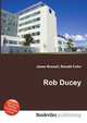 Rob Ducey, Jesse Russell,Ronald Cohn 