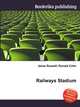 Railways Stadium, Jesse Russell,Ronald Cohn 