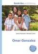 Omar Gonzalez, Jesse Russell,Ronald Cohn 