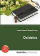 Ocidelus, Jesse Russell,Ronald Cohn 