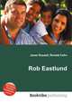 Rob Eastlund, Jesse Russell,Ronald Cohn 