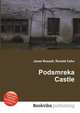 Podsmreka Castle, Jesse Russell,Ronald Cohn 