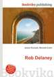 Rob Delaney, Jesse Russell,Ronald Cohn 