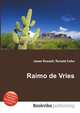 Raimo de Vries, Jesse Russell,Ronald Cohn 
