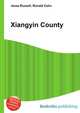 Xiangyin County, Jesse Russell,Ronald Cohn 