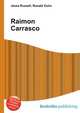 Raimon Carrasco, Jesse Russell,Ronald Cohn 